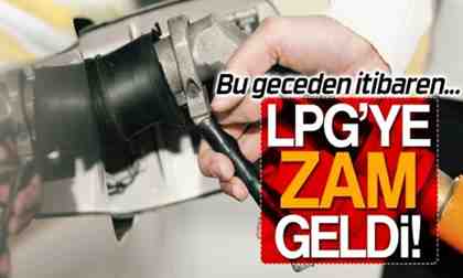 LPG’ye 19 kuruş zam geldi!
