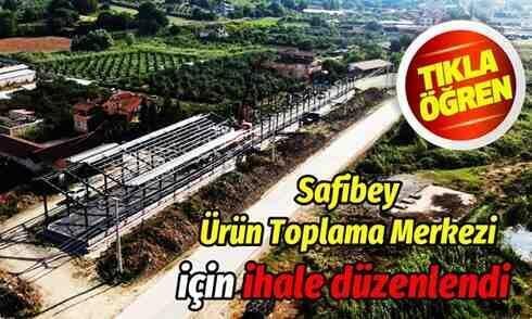 Safibey Ürün Toplama Merkezi’nin saha betonu için ihale