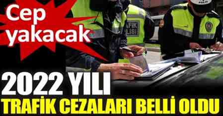 İşte yeni trafik cezası ücretleri