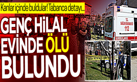 17 yaşındaki Hilal, kanlar içerisinde ölü bulundu!