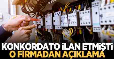 Konkordato ilan eden şirketten açıklama