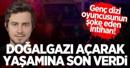 Genç dizi oyuncusunun şoke eden intiharı!