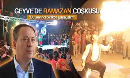 Geyve’de Ramazan coşkusu