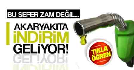 Benzin ve motorine indirim geliyor