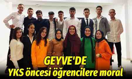 Geyve’de YKS öncesi öğrencilere moral