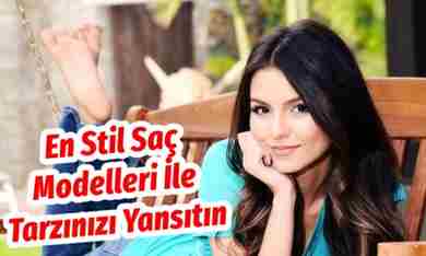 En Stil Saç Modelleri İle Tarzınızı Yansıtın