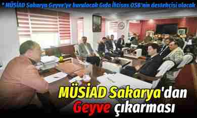 MÜSİAD Sakarya’dan Geyve çıkarması