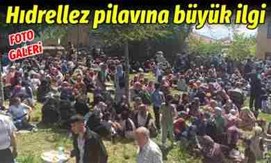 Hıdrellez pilavına büyük ilgi