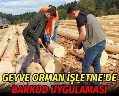 Geyve Orman İşletme’de barkod uygulaması
