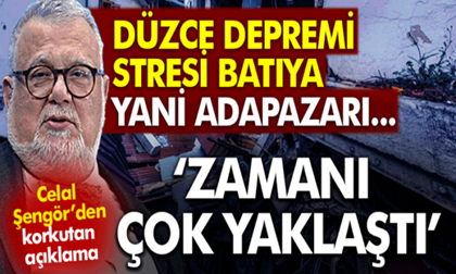 Düzce depremi stresi batıya yani Adapazarı, Gölcük ve İstanbul’a çevirdi!