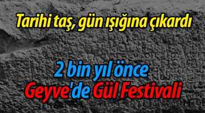 2 bin yıl önce Geyve’de Gül Festivali