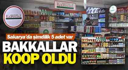 KoopBakkal geliyor! Sakarya’da 5 adet var