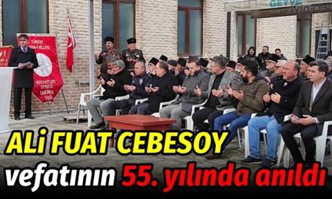Ali Fuat Cebesoy vefatının 55. yılında anıldı