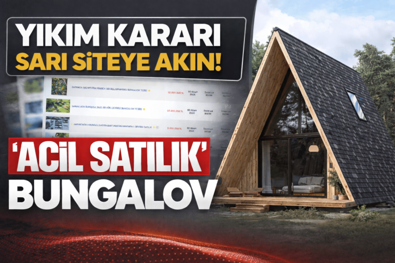Yıkım haberini duyanlar sarı siteye akın etti; Sahibinden “Acil” satılık bungalov!