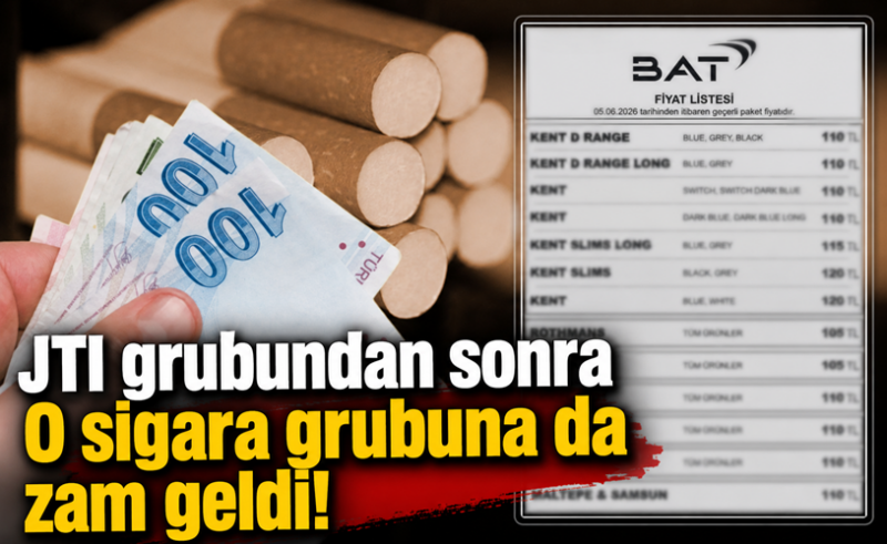 O sigara grubuna da zam geldi!
