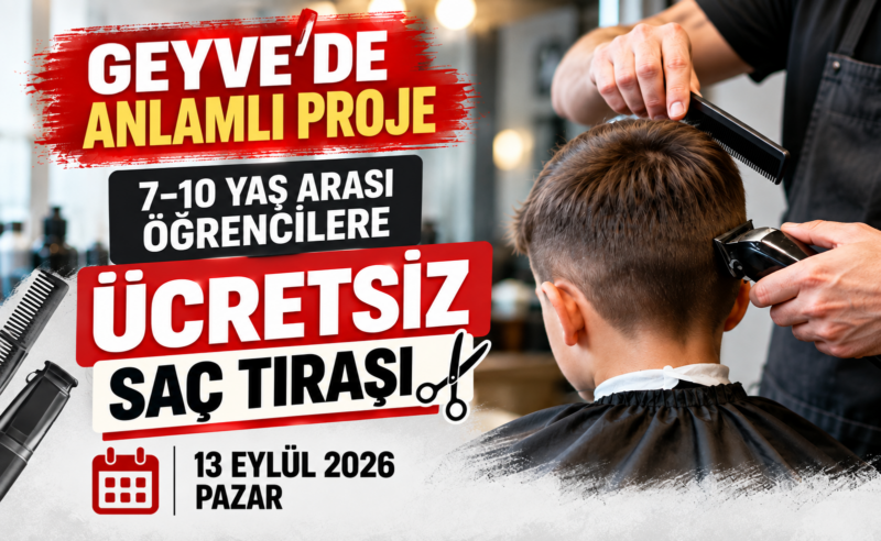 Geyve’de çocuklara eğitim yılı öncesi ücretsiz saç tıraşı kampanyası