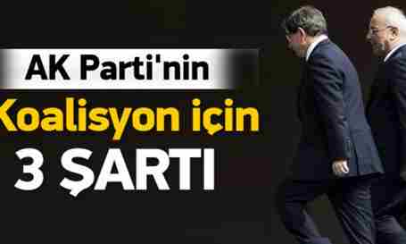 AK Parti’nin Koalisyon Şartları