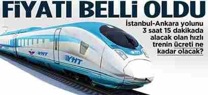 ankara istanbul arasi hizli tren fiyati belli oldu geyve medya