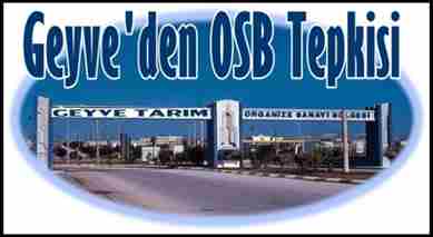 Geyve ve Pamukova’dan OSB Tepkisi