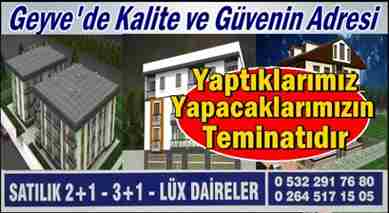 Geyve’de Kalite ve Güven bu Adreste Buluştu.