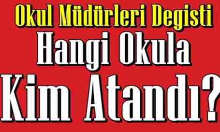 Eğitimde Müdürlük Atamaları Açıklandı