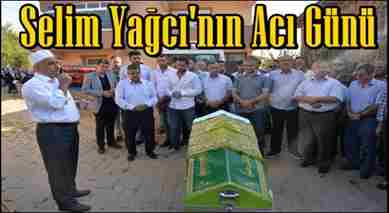 Bilecik Belediye Başkanı Selim Yağcı’nın Acı Günü
